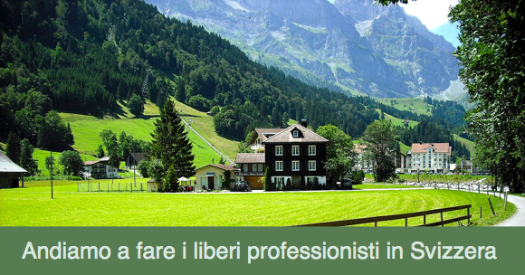 01andiamo a fare i liberi professionisti in Svizzera