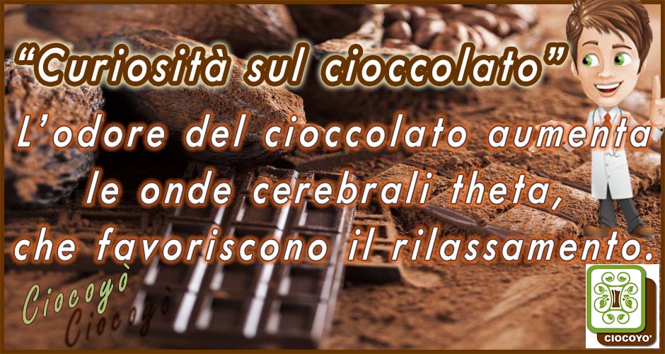 Curiosità sul cioccolato05 06 17